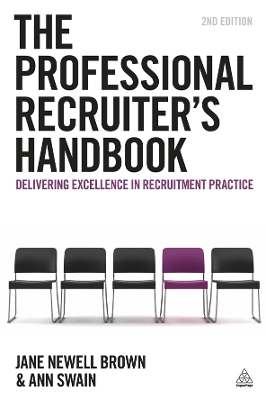 The Professional Recruiter's Handbook by Jane Newell Brown