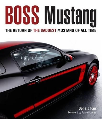 Mustang Boss 302 by Donald Farr