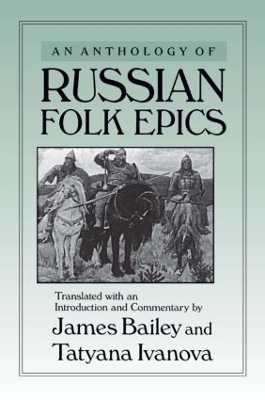 Anthology of Russian Folk Epics book