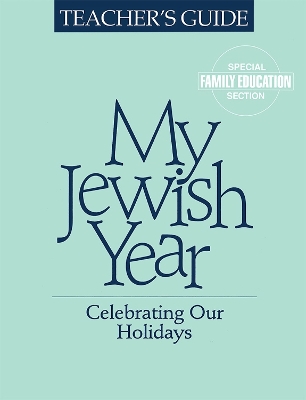 My Jewish Year Teacher's Guide by Behrman House