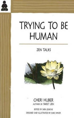 Trying to Be Human book