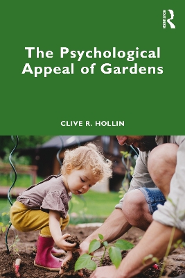 The Psychological Appeal of Gardens book