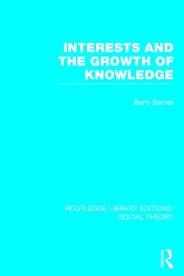 Interests and the Growth of Knowledge book