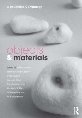 Objects and Materials by Penny Harvey