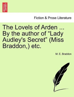 The Lovels of Arden ... by the Author of 