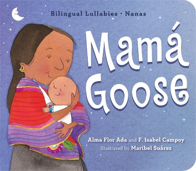 Mama Goose: Bilingual Lullabies*Nanas book