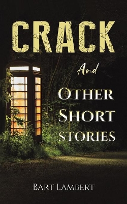 Crack and Other Short Stories book