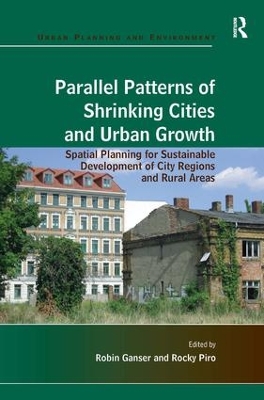 Parallel Patterns of Shrinking Cities and Urban Growth book
