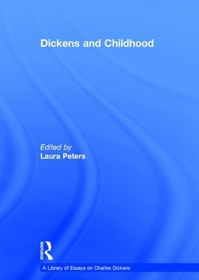 Dickens and Childhood book