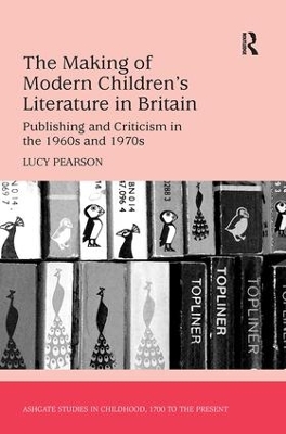 Making of Modern Children's Literature in Britain book