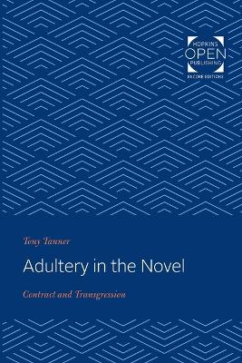 Adultery in the Novel: Contract and Transgression book