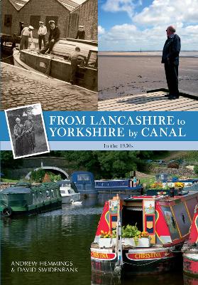 From Lancashire to Yorkshire by Canal book