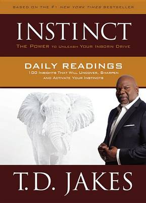 Instinct Daily Readings by T. D. Jakes