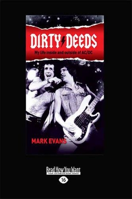 Dirty Deeds: My life inside and outside of AC/DC by Mark Evans
