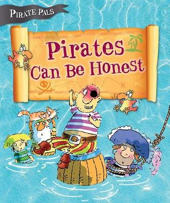 Pirates Can be Honest (Pirate Pals Series) by Tom Easton