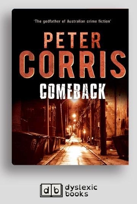 Comeback: Cliff Hardy 37 by Peter Corris