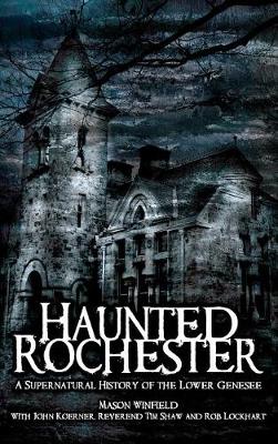 Haunted Rochester book