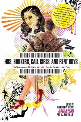 Hos, Hookers, Call Girls, and Rent Boys book