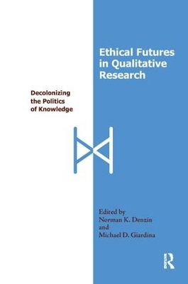 Ethical Futures in Qualitative Research book
