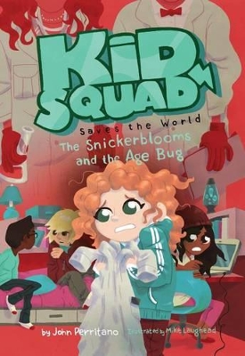 Snickerblooms and the Age Bug book