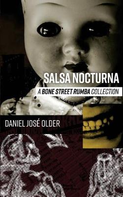 Salsa Nocturna by Daniel Jose Older