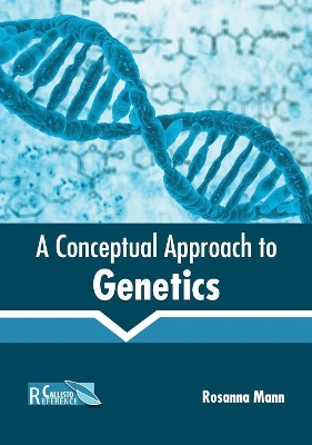 A Conceptual Approach to Genetics book