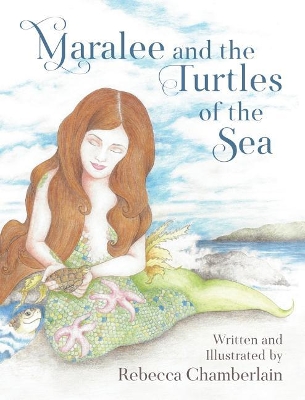 Maralee and the Turtles of the Sea book