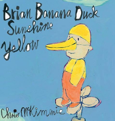 Brian Banana Duck Sunshine Yellow book