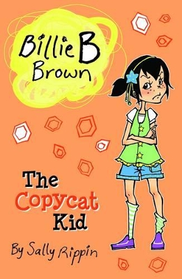 The Copycat Kid by Sally Rippin