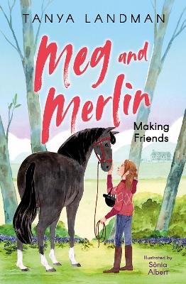 4u2read,Meg and Merlin – Meg and Merlin: Making Friends by Tanya Landman