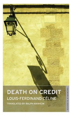 Death on Credit by Louis-Ferdinand Celine