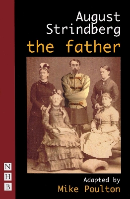 The Father by August Strindberg