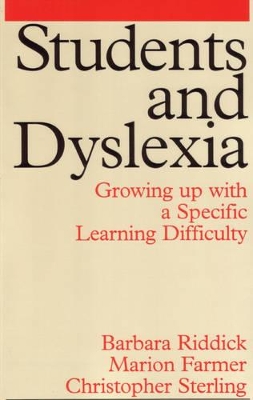 Students and Dyslexia by Barbara Riddick