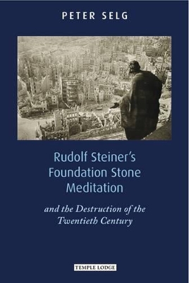 Rudolf Steiner's Foundation Stone Meditation book