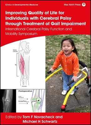 Improving Quality of Life for Individuals with Cerebral Palsy through Treatment of Gait Impairment: International Cerebral Palsy Function and Mobility book