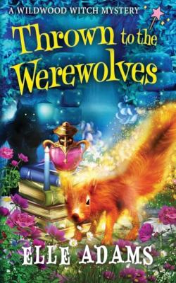 Thrown to the Werewolves book