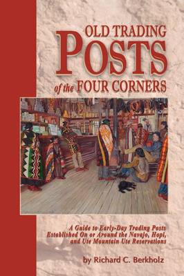 Old Trading Posts of the Four Corners book