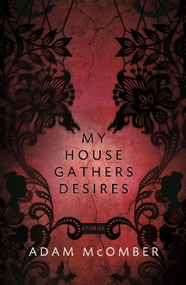 My House Gathers Desires book