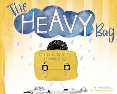 The Heavy Bag: One Girl's Journey Through Grief book