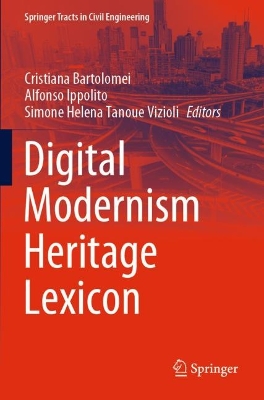 Digital Modernism Heritage Lexicon by Cristiana Bartolomei