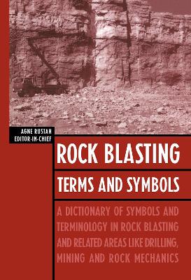 Rock Blasting Terms and Symbols book