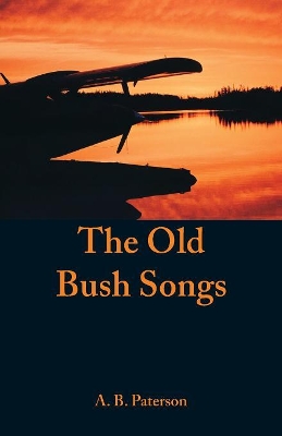 The Old Bush Songs book