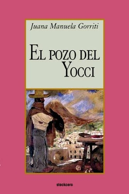 El Pozo Del Yocci book