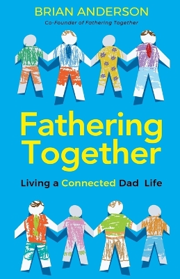 Fathering Together book