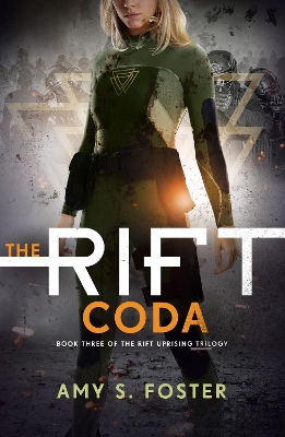 The Rift Coda by Amy S Foster