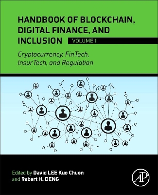 Handbook of Blockchain, Digital Finance, and Inclusion, Volume 1 book