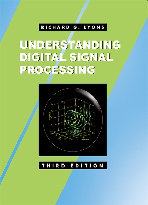 Understanding Digital Signal Processing book