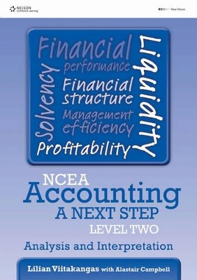 NCEA Accounting A Next Step Level Two: Analysis & Interpretation book