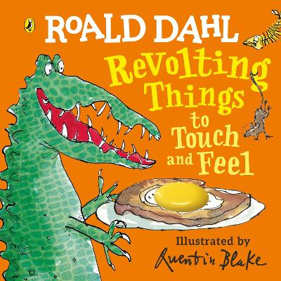 Roald Dahl: Revolting Things to Touch and Feel book
