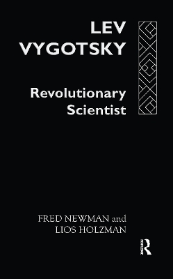 Lev Vygotsky:Revoltn Scientist book